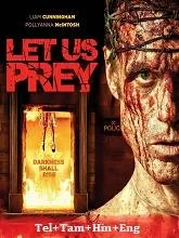 Let Us Prey (2014) Telugu Dubbed