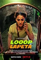 Looop Lapeta (2022) Tamil Dubbed