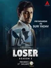 Loser Season 2 (2022) Telugu Dubbed