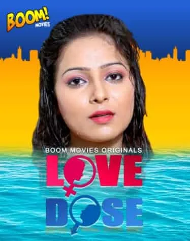 Love Dose Boom Movies Originals (2020) Hindi
