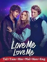 Love Me Love Me (2026) Telugu Dubbed