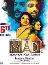 MAD – Marriage And Divorce (2021) Telugu