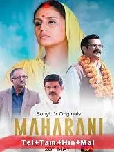 Maharani (Season 1) (2021) Telugu + Tamil + Hindi + Malayalam