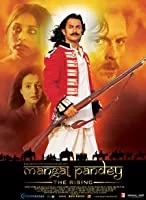 Mangal Pandey: The Rising (2005) Hindi