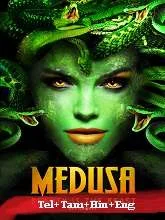 Medusa Queen of The Serpents (2021) Telugu Dubbed