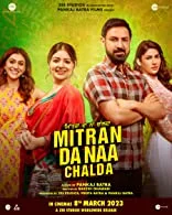 Mitran Da Naa Chalda (2023) Punjabi
