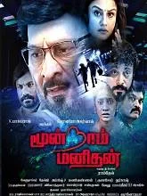 Moondram Manithan (2023) Tamil