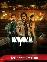 Moonwalk Season 1 (2024) Telugu