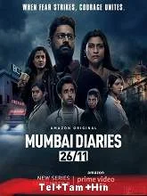 Mumbai Diaries 26/11 (Season 1) (2021) Telugu + Tamil + Hindi