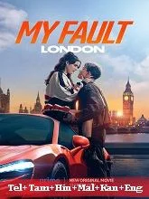 My Fault: London (2025) Telugu Dubbed