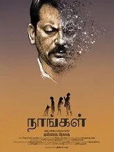Naangal (2025) Tamil
