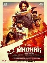 Once Upon a Time in Madras (2024) Tamil