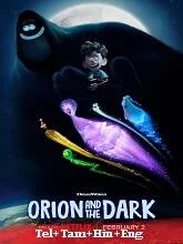 Orion and the Dark (2024) Telugu Dubbed