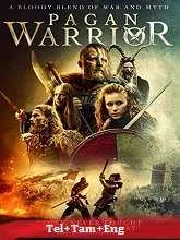 Pagan Warrior (2019) Telugu Dubbed