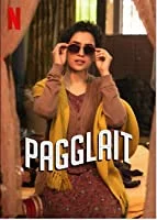 Pagglait (2021) Hindi