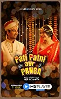 Pati Patni Aur Panga (2020) Hindi Season 1 Complete