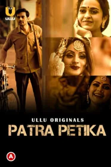 Patra Petika Part 1 S01 Ullu Originals (2022) Hindi