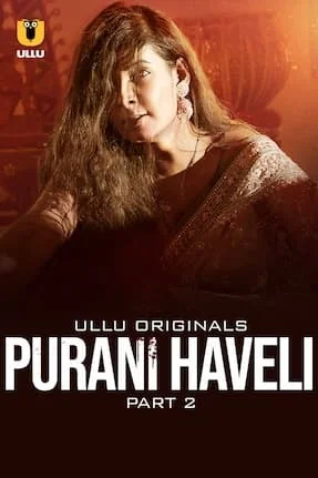 Purani Haveli Part 2 (2024) Hindi