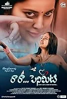 Raa Raa Penimiti (2023) Telugu