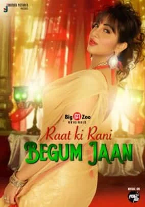 Raat ki Rani Begum Jaan S01 Complete Big Movie Zoo (2021) Hindi
