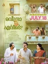 Raveendra Nee Evide (2025) Malayalam