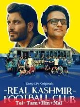 Real Kashmir Football Club Season 1 (2025) Telugu