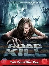 Road Kill (2011) Telugu Dubbed