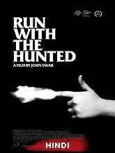 Run with the Hunted (2020) [Hindi (Fan Dub) + Eng] Dubbed