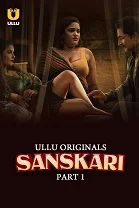 Sanskari Season 1 Part 1 (2023) Tamil