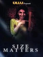 Size Matters (2019) Hindi Hindi Season 1 Episodes (01-04)