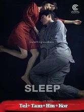 Sleep (2023) Telugu Dubbed