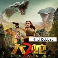 Snake 2 (2019) Hindi Dubbed