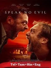 Speak No Evil (2022) Telugu Dubbed