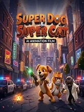 Super Dog and Super Cat (2026) Tamil