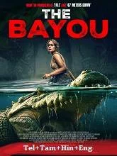The Bayou (2025) Telugu Dubbed