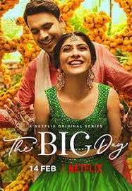 The Big Day (2021) Hindi Season 1 Complete