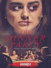 The Dinner Party (2020) [Hindi (Fan Dub) + Eng] Dubbed