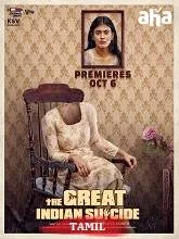 The Great Indian Suicide (2023) Tamil