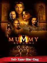 The Mummy Returns (2001) Telugu Dubbed