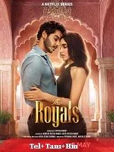 The Royals Season 1 (2025) Telugu