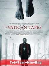 The Vatican Tapes (2015) Telugu Dubbed