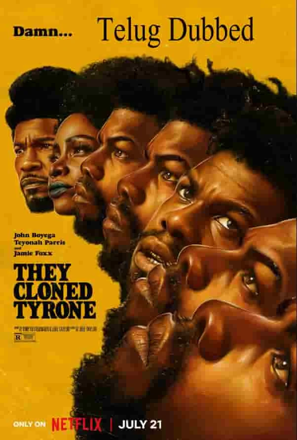 They Cloned Tyrone (2023) Telugu Dubbed
