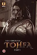 Tohfa Part 1 (2023) Tamil