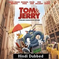 Tom and Jerry (2021) Hindi Dubbed