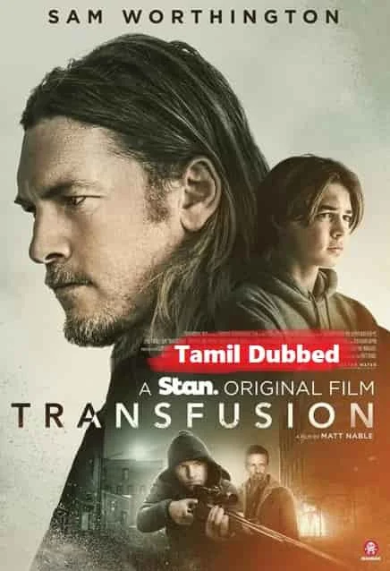 Transfusion (2023) Tamil Dubbed