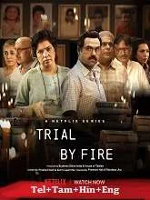 Trial by Fire Season 1 (2023) Telugu