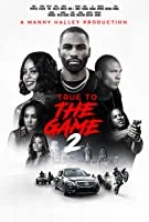 True to the Game 2 (2020) English