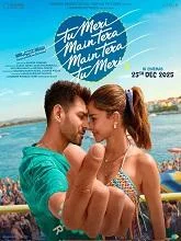 Tu Meri Main Tera Main Tera Tu Meri (2025) Hindi