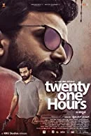 Twenty One Hours (2022) Kannada
