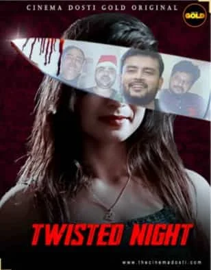 Twisted Night S01 E01 Gold Flix Originals (2021) Hindi